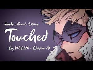 Touched - Hawks x Female Listener Chapter 79 Fanfiction