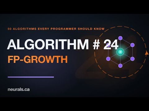 FP-Growth: Market-Basket Mining Without the Slow Scans (50 Algorithms #24)