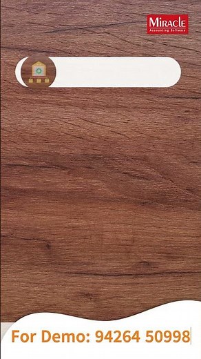 Miracle Accounting Software for Ply & laminates Business | Call For FREE Demo: 94264 50998