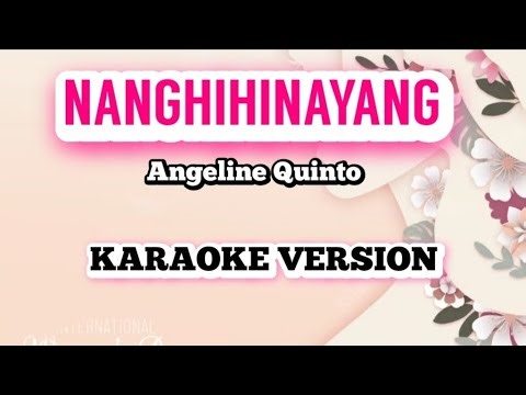 NANGHIHINAYANG (Karaoke version)