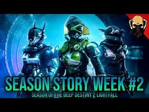 Into the Depths Week #2 | Full Quest & Dialogue Recap | Destiny 2