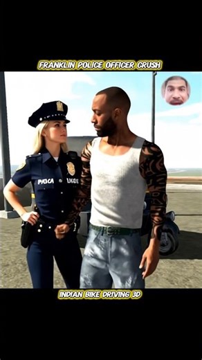 👮🥰😱Franklin Police Officer crush - Indian Bike Driving 3D #gaming #viral #shorts #shortsfeed #gta5