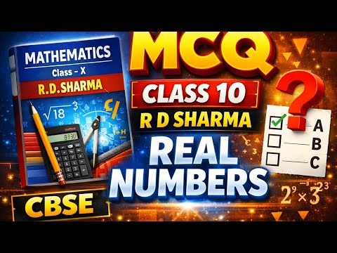 MCQ | class 10 | R D SHARMA | REAL NUMBERS | CBSE || VIJAY SIR 