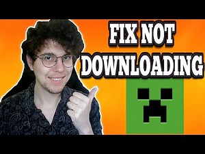 How To Fix Minecraft Launcher Not Downloading