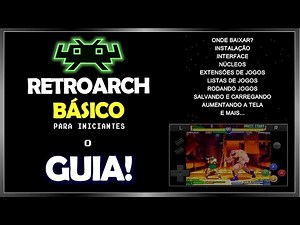 Como baixar e instalar o Retroarch no android, jogue ainda hoje