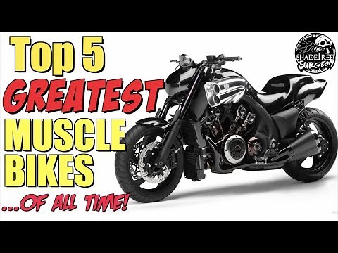 Top 5 GREATEST Muscle Bikes of all time