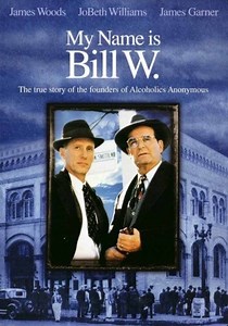 My Name Is Bill W. (Film, 1989) - MovieMeter.nl
