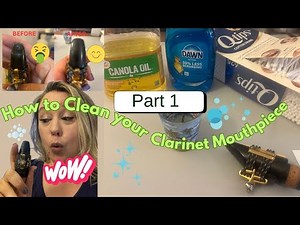 🫧How to Clean your Clarinet Mouthpiece🧼🎵