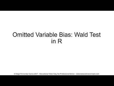 Omitted Variable Bias. Wald Test in R