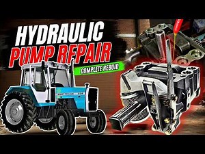 Massey Ferguson Tractor Hydraulic Pump Repair & Complete Rebuild | Hydraulic Assembly Restoration