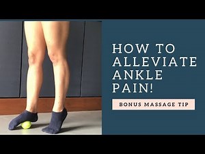 3 Stretches and 1 Strengthening Exercise To Alleviate Ankle Pain | Ankle Pain Management