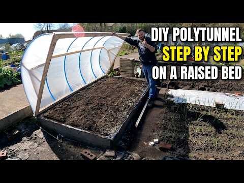 How to Build a Strong DIY Polytunnel for Raised Beds Step by Step for Beginners