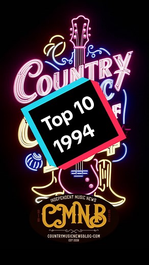 Top 10 Country Music Hits of 1994!