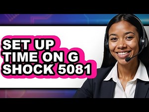 How to Set Up Your G Shock 5081 Watch (Updated 2025)