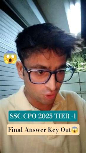 SSC CPO 2025 Tier 1 Final Answer Key Out✅😱-Marks Decreased💔😜|SSC CPO 2025 Answer Key #ssccpo #ssc