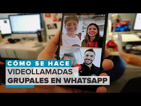 WhatsApp: Así funcionan las videollamadas grupales