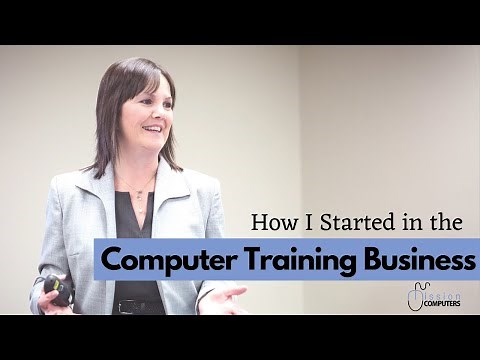 How I started in the Computer Training Business