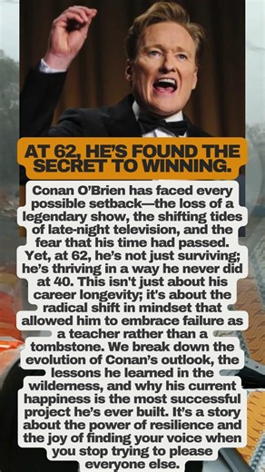 Conan O’Brien at 62: The Secret To Bouncing Back! 🎙️ #conanobrien