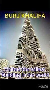 The largest Sky Scraper in the World. (Burj Khalifa)( Dubai) 🇦🇪