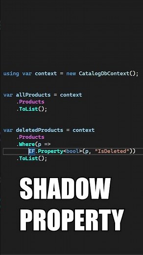 Querying Columns Not In The EF Model? Here's How With Shadow Properties #shorts