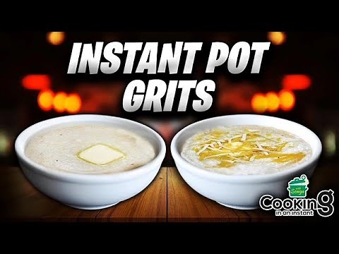 Instant Pot Grits