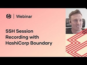 SSH Session Recording with HashiCorp Boundary