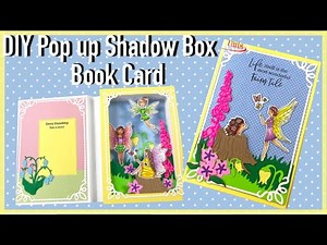 How to Create a Pop up Shadow Box Book Card