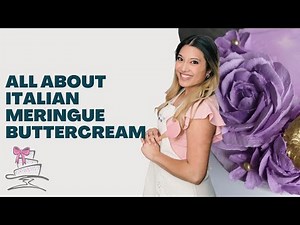 All About Italian Meringue Buttercream | This is My ULTIMATE STABLE Go To | Buttercream Series Pt. 7