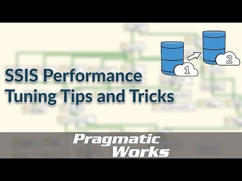 SSIS Performance Tuning Tips and Tricks