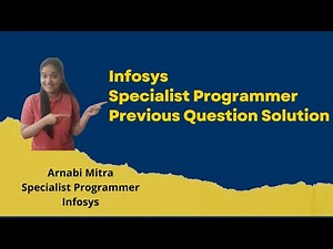 Infosys Specialist Programmer Previous Year Questions Discussion | Video - 1