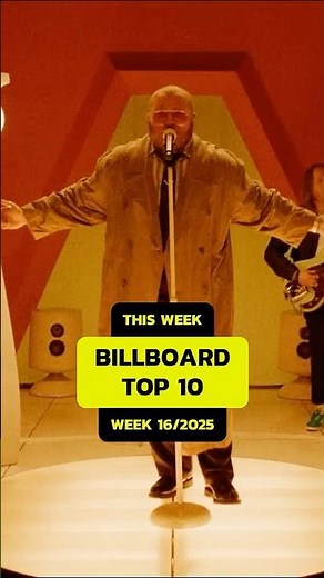BILLBOARD TOP 10 THIS WEEK (16/2025) 🎶 Must-Listen Hits! #billboard #top10 #music