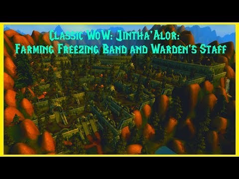 Classic WoW: Jintha'Alor: Farming Freezing Band and Warden's Staff