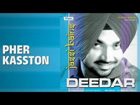 Pher Kasston | Deedar | Jassi Bains Songs | Jassi Bains