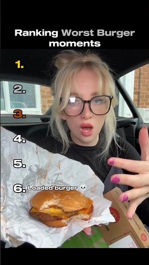 Ranking Worst burger moments