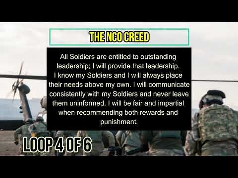 NCO Creed Loop 4 of 6, easy way to memorize it, the NCO Creed, Non Commissioned Officer creed