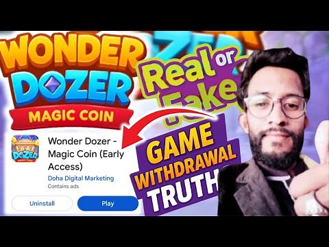 Wonder Dozer Magic Coin Real or Fake? Full Review & Withdrawal Proof!"