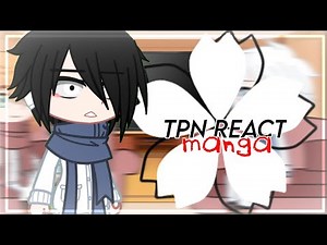 Tpn (anime) react manga.. ‼️ SPOILER‼️ |NO SHIPP'S| (1/2)