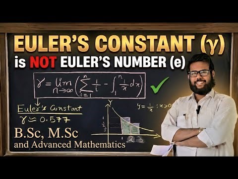 Euler's Constant ! B.Sc, M.Sc ! Advanced Mathematics ! Question Everything ! Think Deeply !