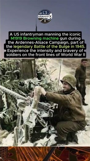 US Soldier vs. M1919 MG – Battle of the Bulge 1945 #history #shorts
