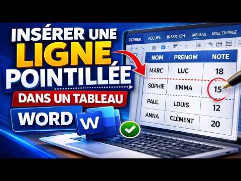 📊 Comment Insérer Une Ligne Pointillée Dans Un Tableau Word Facilement