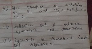 b) Give examples of relations on the set \{ a , b , c \} uric i... | Filo