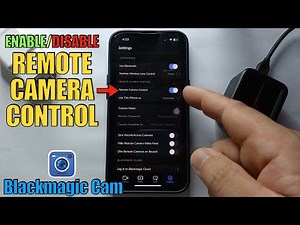 How to enable or disable remote camera control on BlackMagic Camera Application