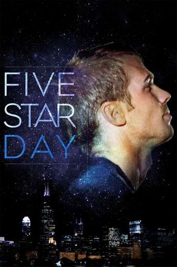 Five Star Day (2010) - Movie