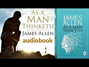 AS A MAN THINKETH by James Allen Full Audiobook English || free audiobook || Readers Hub