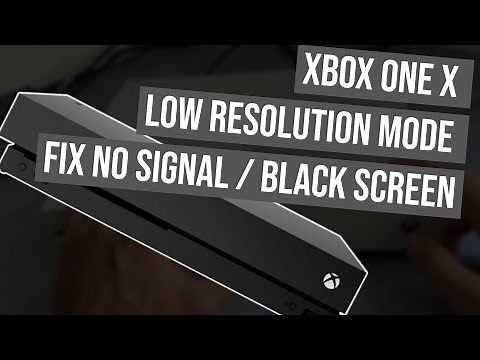 Xbox One X Low Resolution Mode / Fix No Signal / Black Screen