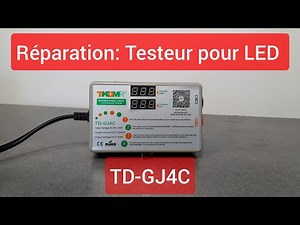 Electronique Réparation: Testeur Pour LED TD-GJ4C