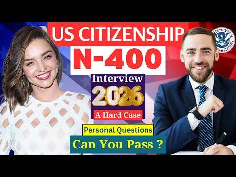 Practice Small Talk for U.S. Citizenship Interview 2026 - Real Questions & Sample Answers #n400