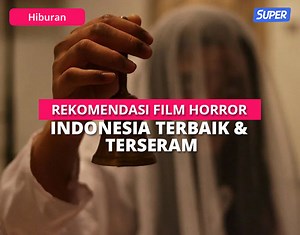 20 Rekomendasi Film Horror Indonesia yang Bikin Merinding
