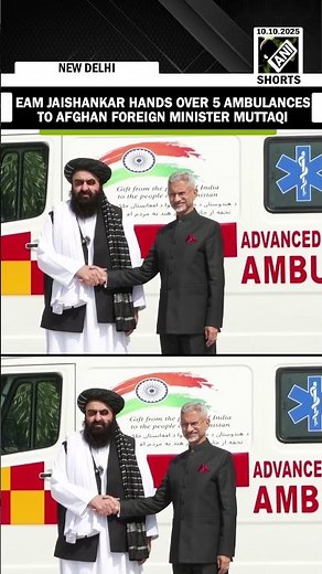EAM S Jaishankar hands over 5 ambulances to Afghan Foreign Minister Muttaqi