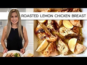 THE BEST ROASTED LEMON CHICKEN BREASTS | BAREFOOT CONTESSA INSPIRED | HOW TO MAKE ROASTED CHICKEN